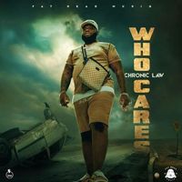 Chronic Law - Who Cares (Explicit)