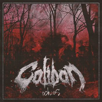 Caliban - Echoes (Explicit)
