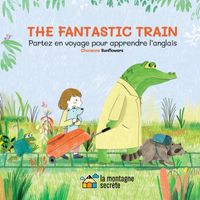 Sunflowers - The Fantastic Train