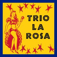 Trio La Rosa - Trio la Rosa