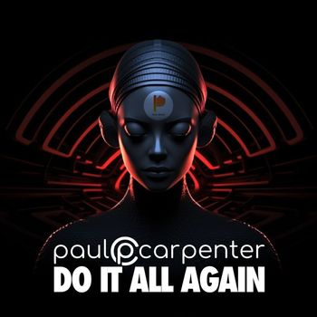 Paul Carpenter - Do It All Again