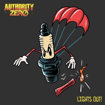 Authority Zero - Lights Out!