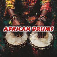 African Drums - African Drums