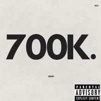Deion - 700K. (Explicit)