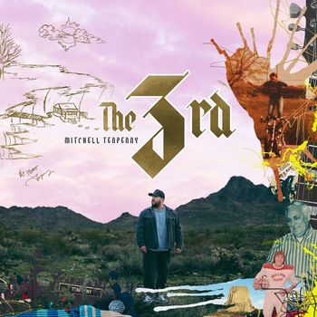 Mitchell Tenpenny - The 3rd (Explicit)