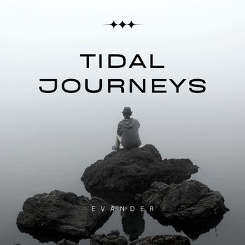 Evander - Tidals Journeys
