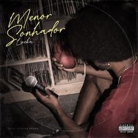 Lucka - Menor Sonhador (Explicit)