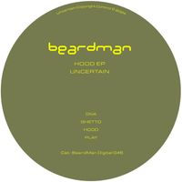 Uncertain - Hood EP