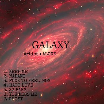 Alone - GALAXY (Explicit)