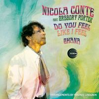 Nicola Conte - Do You Feel Like I Feel / Ghana