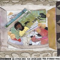 Jetpack Jones - Shoebox (Explicit)