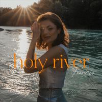 Francis - Holy River