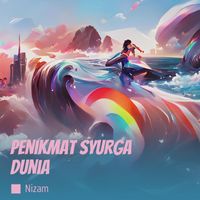 NIZAM - penikmat syurga dunia