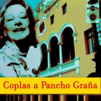 Chabuca Granda - Coplas a Pancho Graña (Remastered 2024)