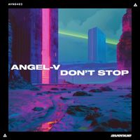 ANGEL-V - Don't Stop