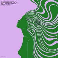 Lovers in Motion - Orchard of Dreams