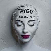 Taygo - Stressed Out