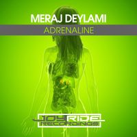 Meraj Deylami - Adrenaline
