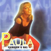 Paula Jusić - Vjerujem U Nas