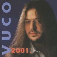 Siniša Vuco - Vuco 2001.