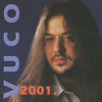Siniša Vuco - Vuco 2001.