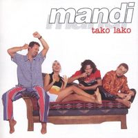 Mandi - Tako Lako (Explicit)