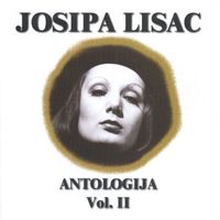 Josipa Lisac - Antologija Josipe Lisac Vol.2 (Explicit)