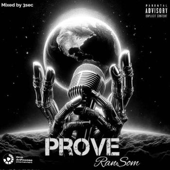 Ransom - Prove (Explicit)
