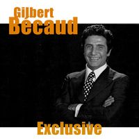 Gilbert Bécaud - Exclusive (2024 Remastered)