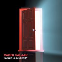 Parni Valjak - Pretežno sunčano?