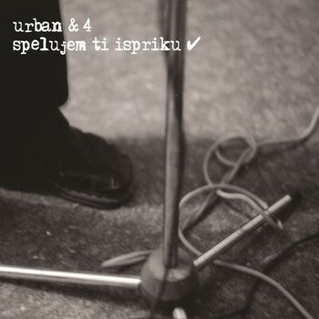 Urban - Spelujem Ti Ispriku