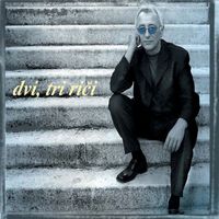 Oliver Dragojević - Dvi, tri riči