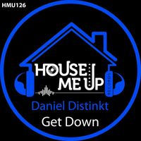 Daniel Distinkt - Get Down