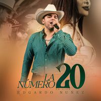 Edgardo Nuñez - La Número 20 (En Vivo)