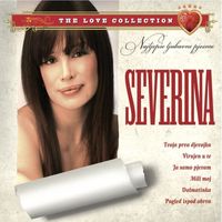 Severina - Najljepše ljubavne pjesme