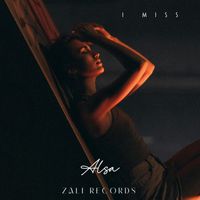ALSA - I Miss