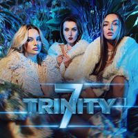 Trinity - 7 (Explicit)