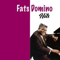 Fats Domino - Fats Domino Hits