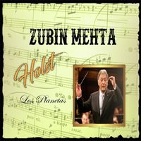 New York Philharmonic Orchestra - Zubin Mehta, Holst, Los Planetas