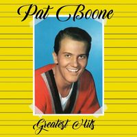 Pat Boone - Pat Boone Greatest Hits