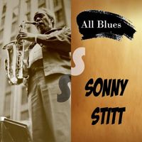 Sonny Stitt - All Blues, Sonny Stitt & Friends