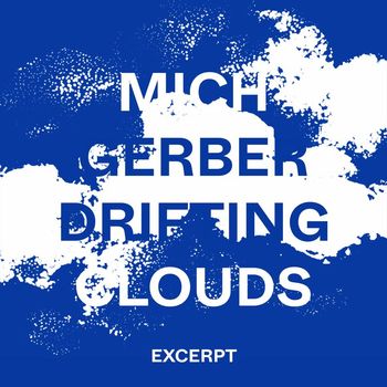 Mich Gerber - Drifting Clouds Excerpt