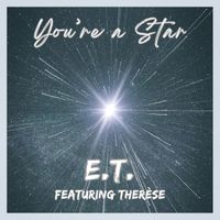 E.T. - You're A Star (Single)