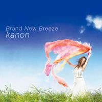 Kanon - Brand New Breeze