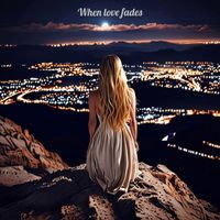 Hannah - When love fades
