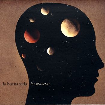 La Buena Vida - Los Planetas