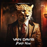 Van Davis - Party Now