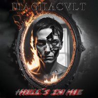 Magnacult - Hell´s in Me