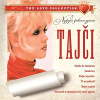 Tajči - Najljepše Ljubavne Pjesme