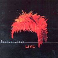 Josipa Lisac - Josipa Lisac, Live